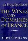 An Encyclopedia of the Wines and Domaines of France