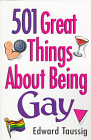 501 Great Things About Being Gay