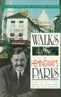 Walks In Hemingway's Paris